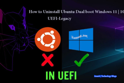 How to Remove Ubuntu Dual boot Windows 11 UEFI and Legacy