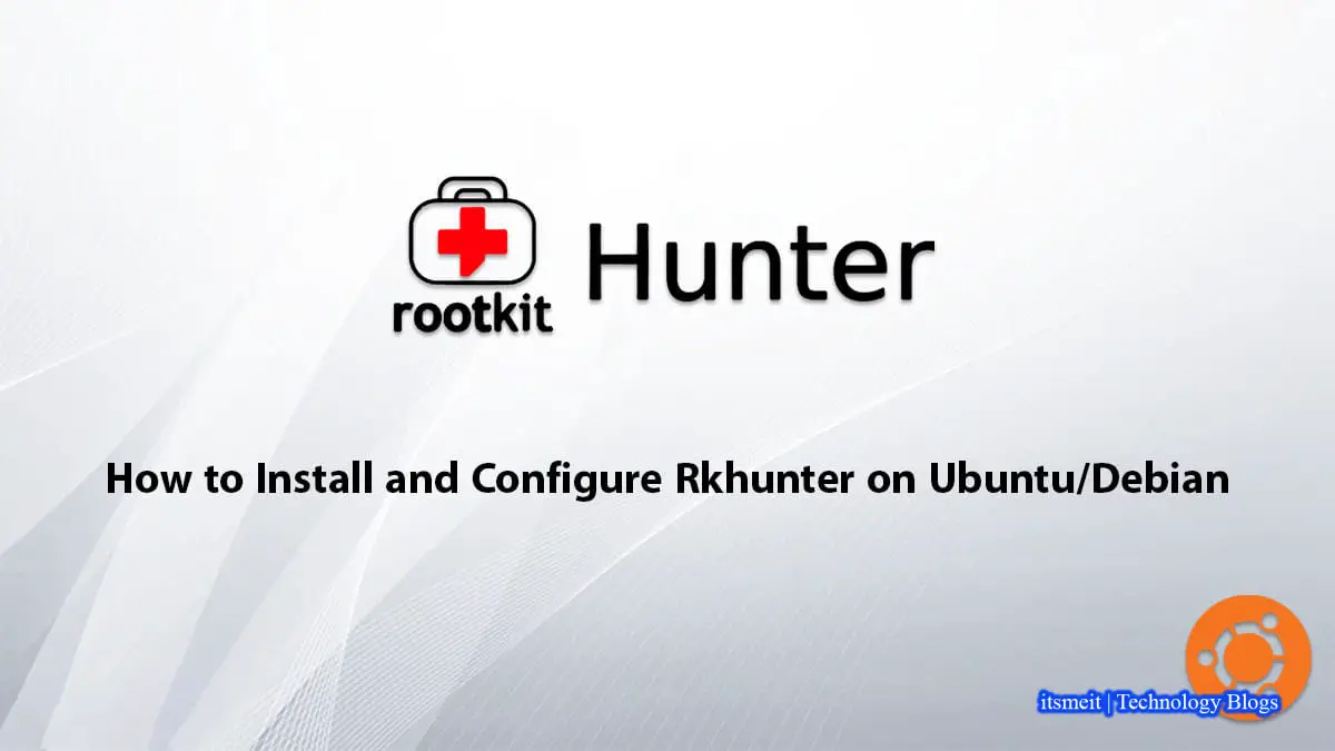 Rkhunter - Antivirus for Ubuntu 22.04 Linux 