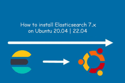 How to install Elasticsearch 7.x on Ubuntu 20.04 | 22.04
