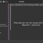 Phần mềm dọn rác trên Ubuntu 22.04 | Dọn dẹp hệ thống