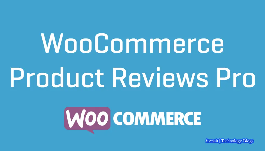 Plugin WooCommerce Product Reviews Pro v1.19.0 cho Wordpress