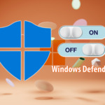 Disable Windows Defender