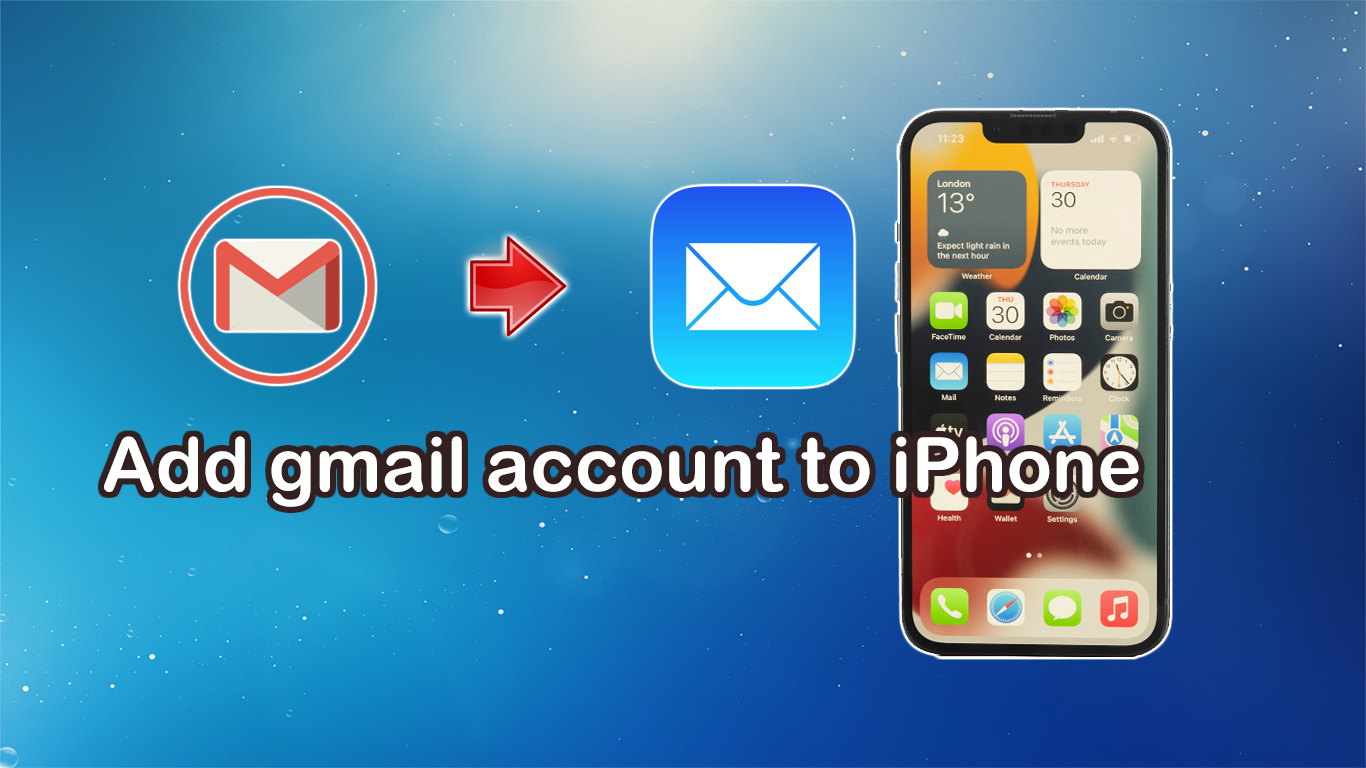 Sửa lỗi không thể thêm tài khoản Gmail vào iPhone