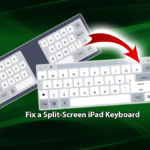 Fix Shrunk or Split iPad Keyboard