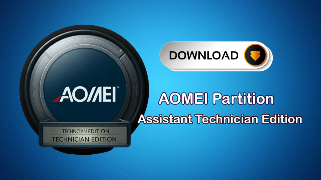 AOMEI Partition Assistant Technician Edition Repack