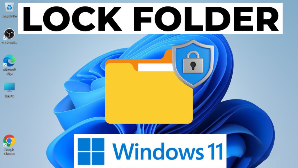 Protect Files and Folders on Windows