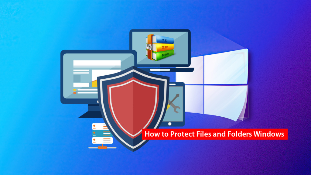 Protect Files and Folders Windows