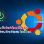 Fix Windows Not Booting After Ubuntu Dual Boot