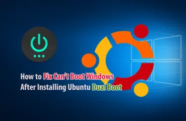 Fix Windows Not Booting After Ubuntu Dual Boot