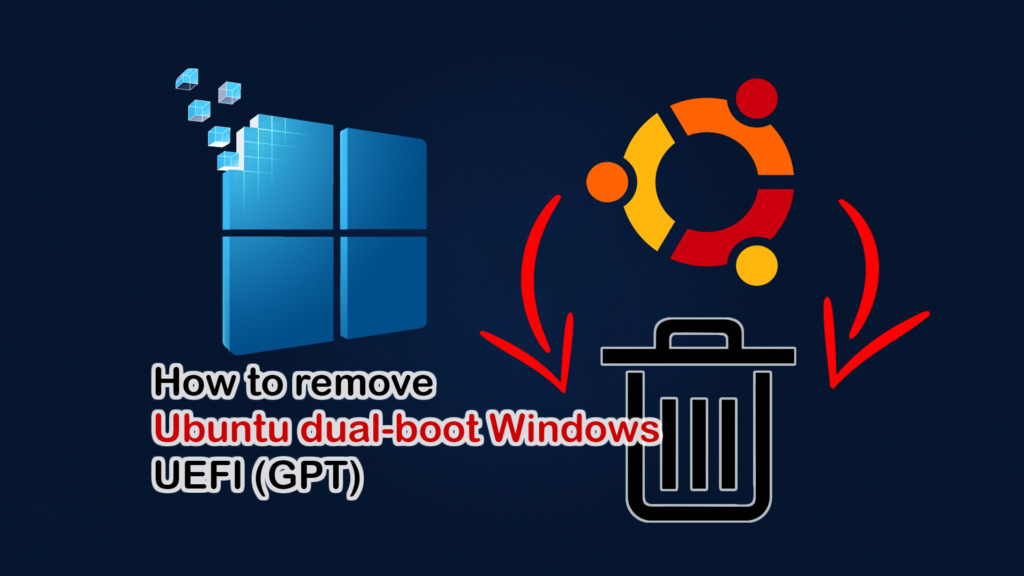 remove Ubuntu dual-boot Windows