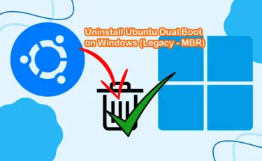 Uninstall Ubuntu Dual Boot Legacy MBR