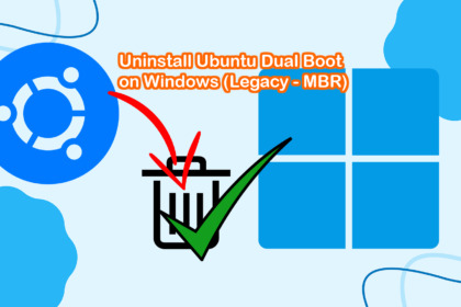 Uninstall Ubuntu Dual Boot Legacy MBR