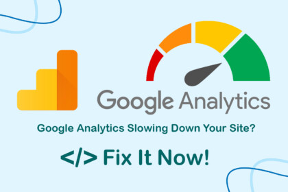 Fix Google Analytics Slow