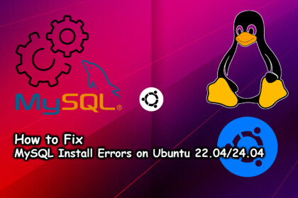 Fix MySQL Install Errors on Ubuntu