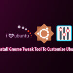 Install Gnome Tweak Tool Ubuntu