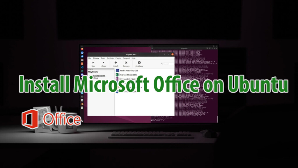 install Microsoft Office Ubuntu
