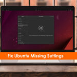 Fix missing settings on Ubuntu