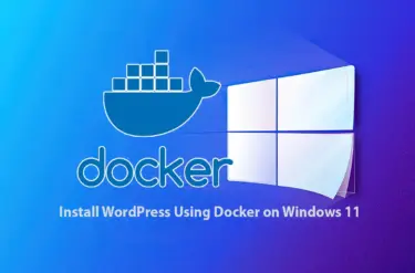 Install WordPress Using Docker on Windows 11